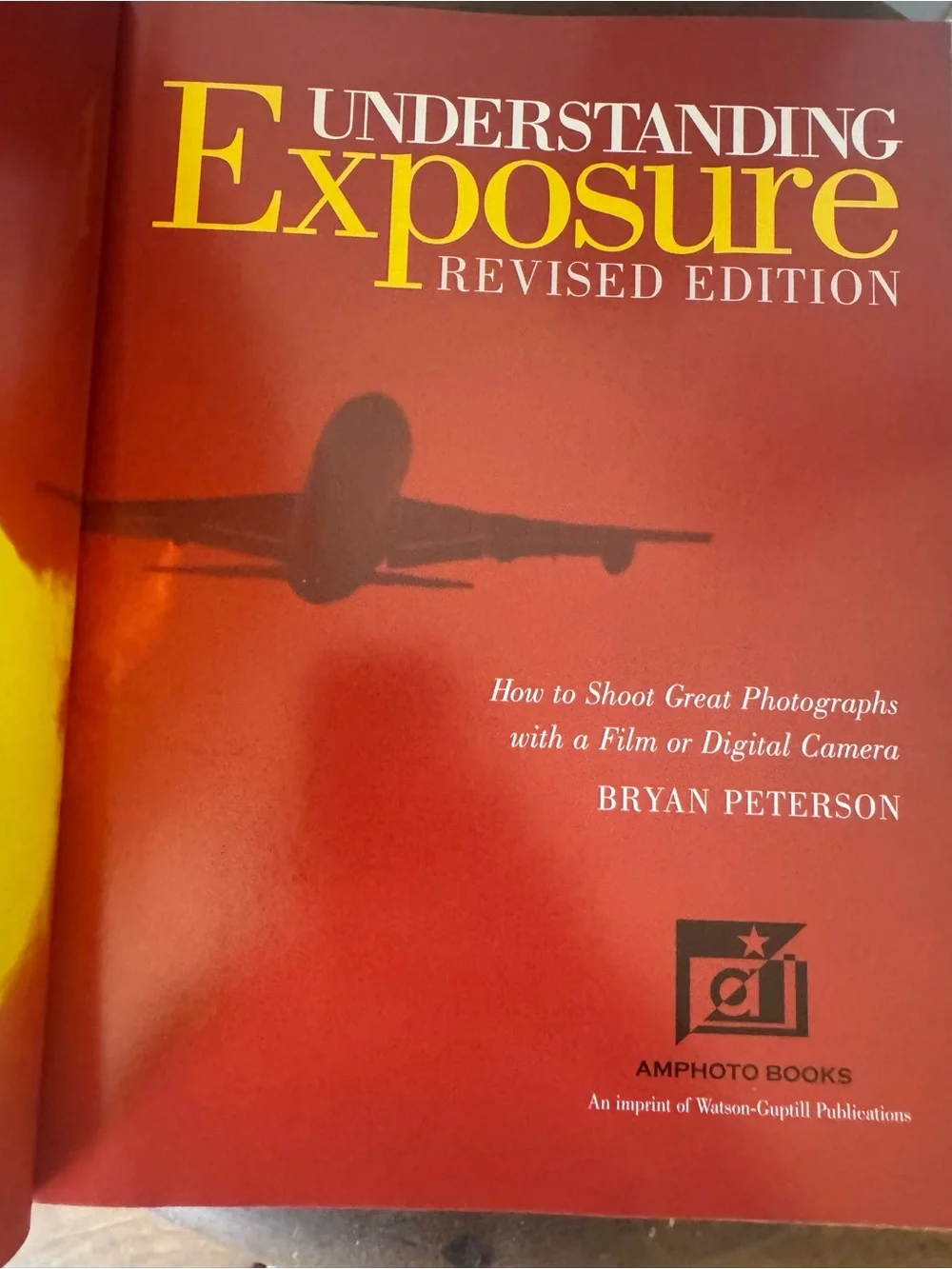 Photography-Understanding Exposure Revised Edition